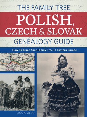 cover image of The Family Tree Polish, Czech and Slovak Genealogy Guide